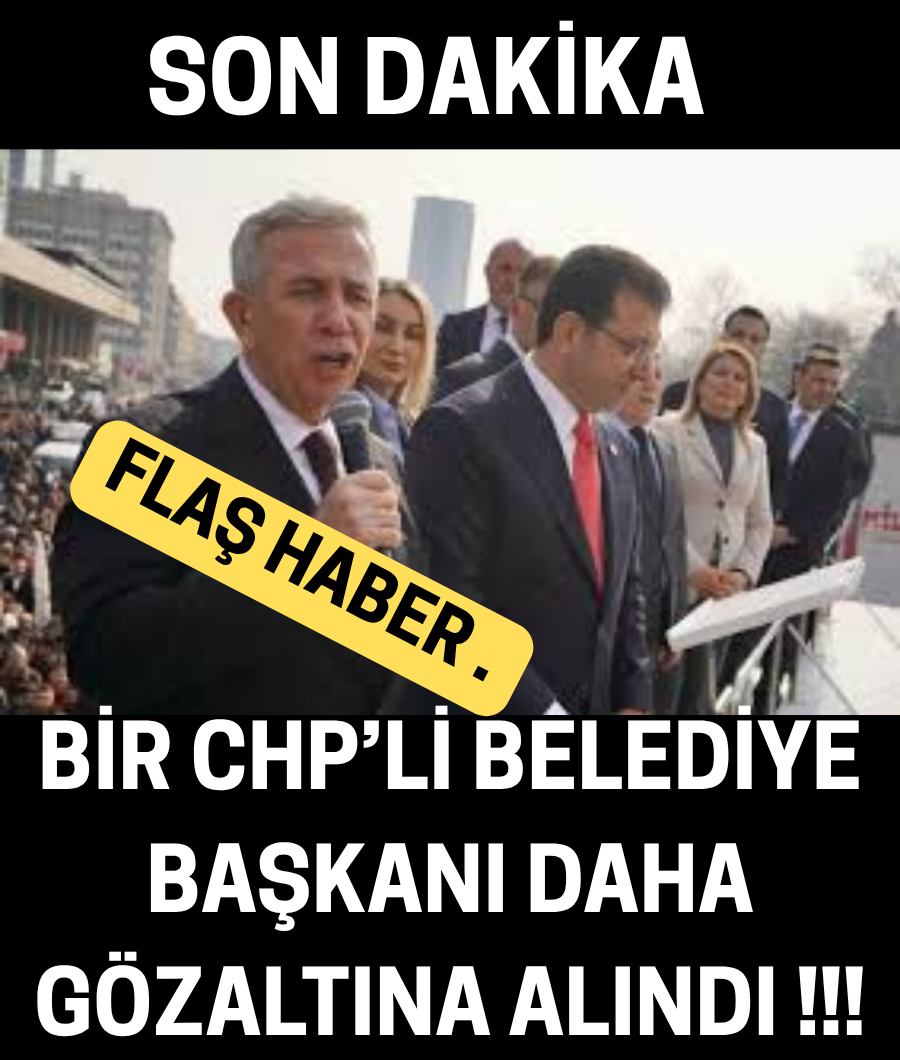 BAŞKAN'A GÖZALTI...