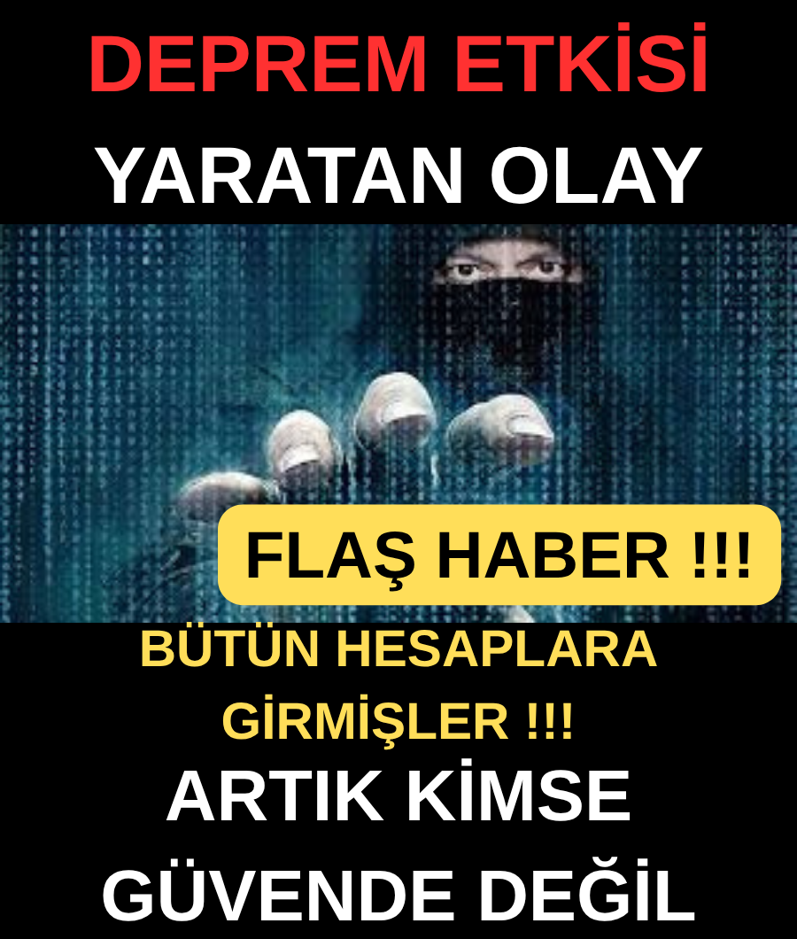 BÜTÜN HESAPLARA GİRMİŞLER...