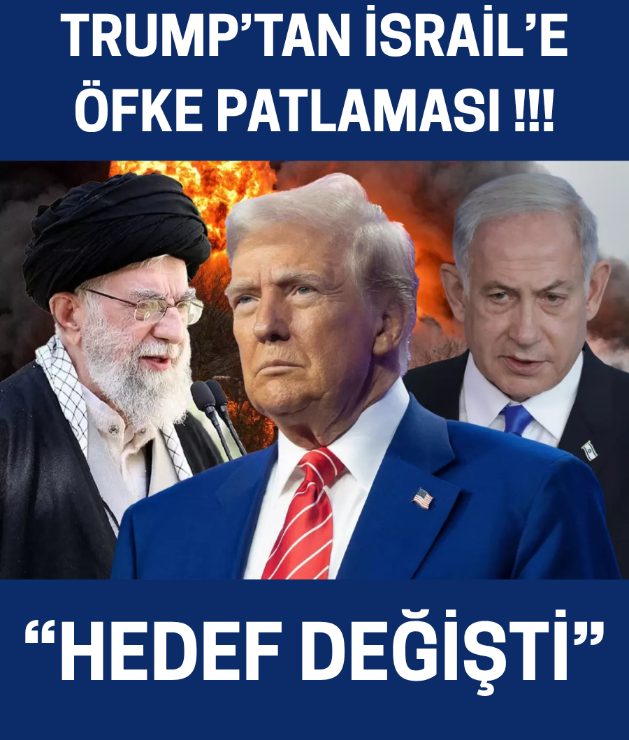 TRUMP'TAN ÖFKE PATLAMASI...