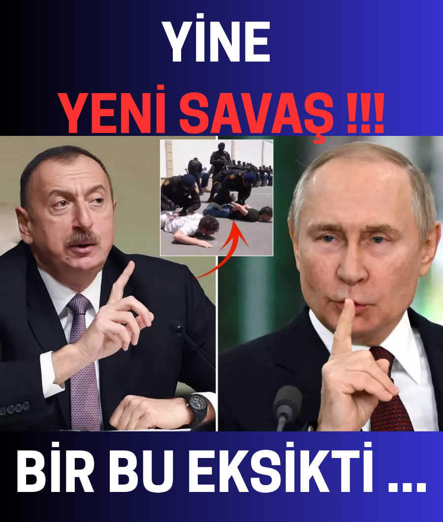 YİNE YENİDEN SAVAŞ ...